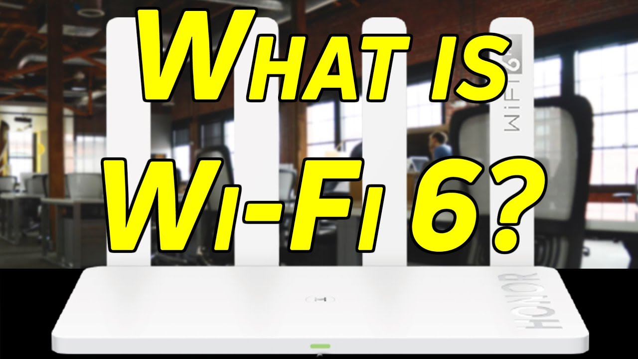 What Is Wi Fi 6 feat Honor Router 3 YouTube