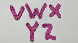 How to make Crochet Alphabet Tutorial .V . W .X .Y .Z / Hindi / क्रोशिया से बुनये V.W.X.Y.Z