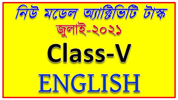 class 5 english model activity task 2021 ||  New 2021 Model Activity Task