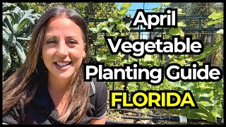 15 Crops Every Florida Gardener Should Plant in April