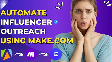 Automate Influencer Outreach in SECONDS with Make.com!