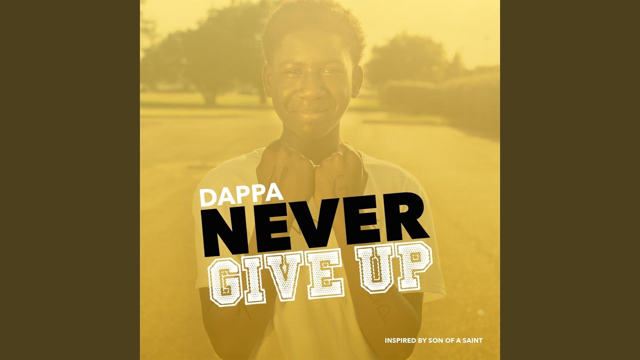 Watch Never Give Up on YouTube Watch Never Give Up on YouTube