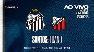 Full 🔴 LIVE WITH FOOTAGE: SANTOS vs ITUANO | PAULISTA U-15 (10/26/24) News