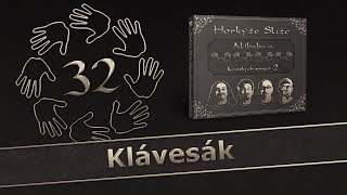 HORKÝŽE SLÍŽE - KLÁVESÁK