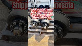 Dexter 10,000 Lbs Tandem Trailer Axle 17.5 18Ply Super Single Tire Wheel Combo Shipping To Minnesota