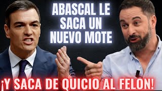 😂ABASCAL le ENCUENTRA un NUEVO MOTE a SÁNCHEZ por su AMAGO de DIMISIÓN😂¡Y ESPAÑA ESTALLA DE RISA!😂