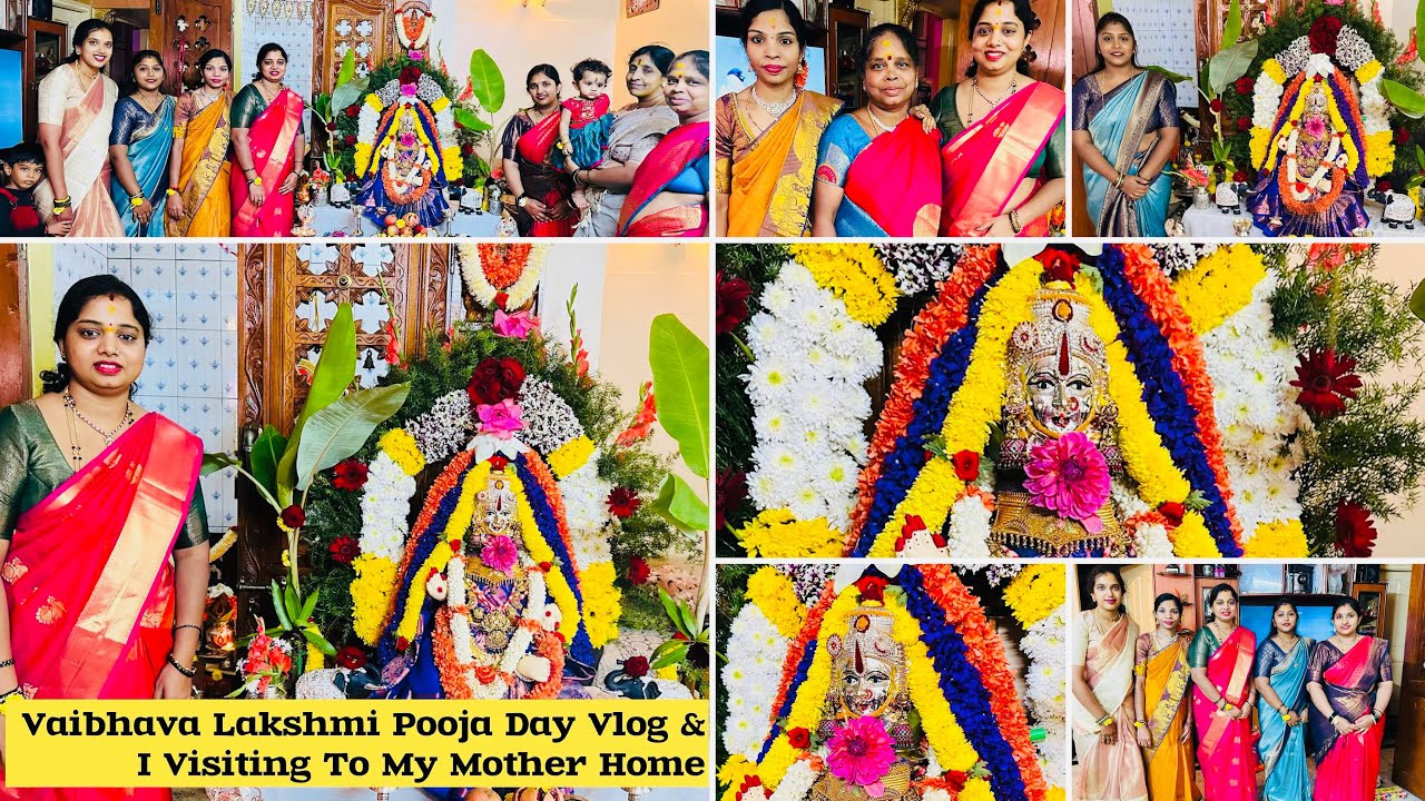 Vaibhava Lakshmi Pooja Day Vlog & I Visiting To My Mother Home (Part-1 ...