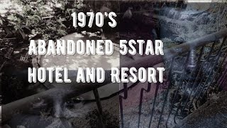 1970's abandoned  5star Hotel and Resort @_theyexist with @Ayaghostlyhour #TEAM_NLP
