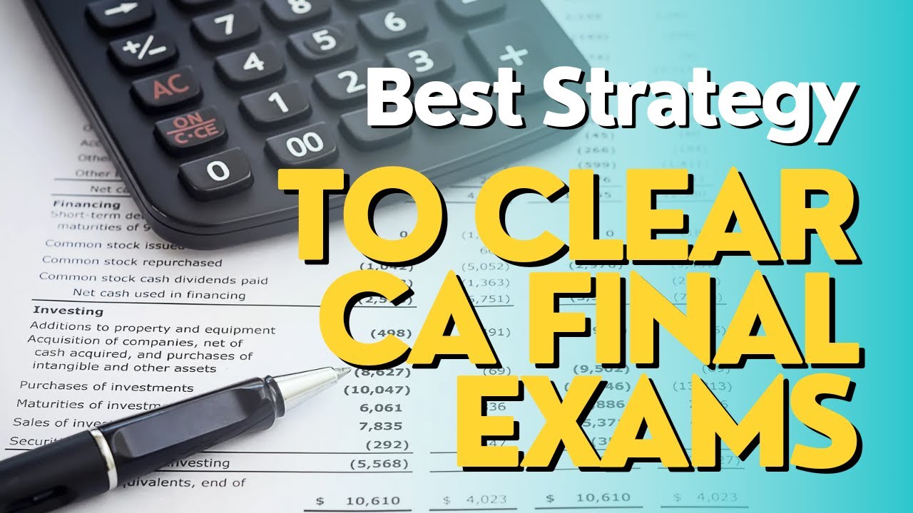 Best Strategy to clear CA FINAL exams !! - YouTube