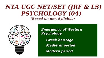 Emergence of Western Psychology | Greek Heritage | Medieval period | Modern period