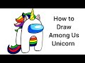 How to draw among us unicorn  craftomania by shivi