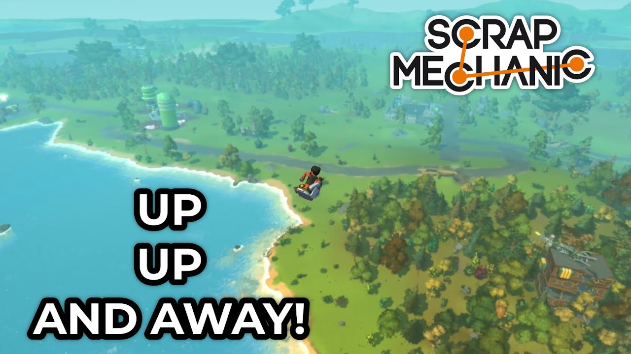 Up, Up and Away! Jumping to the top of warehouses - Scrap Mechanic Survival