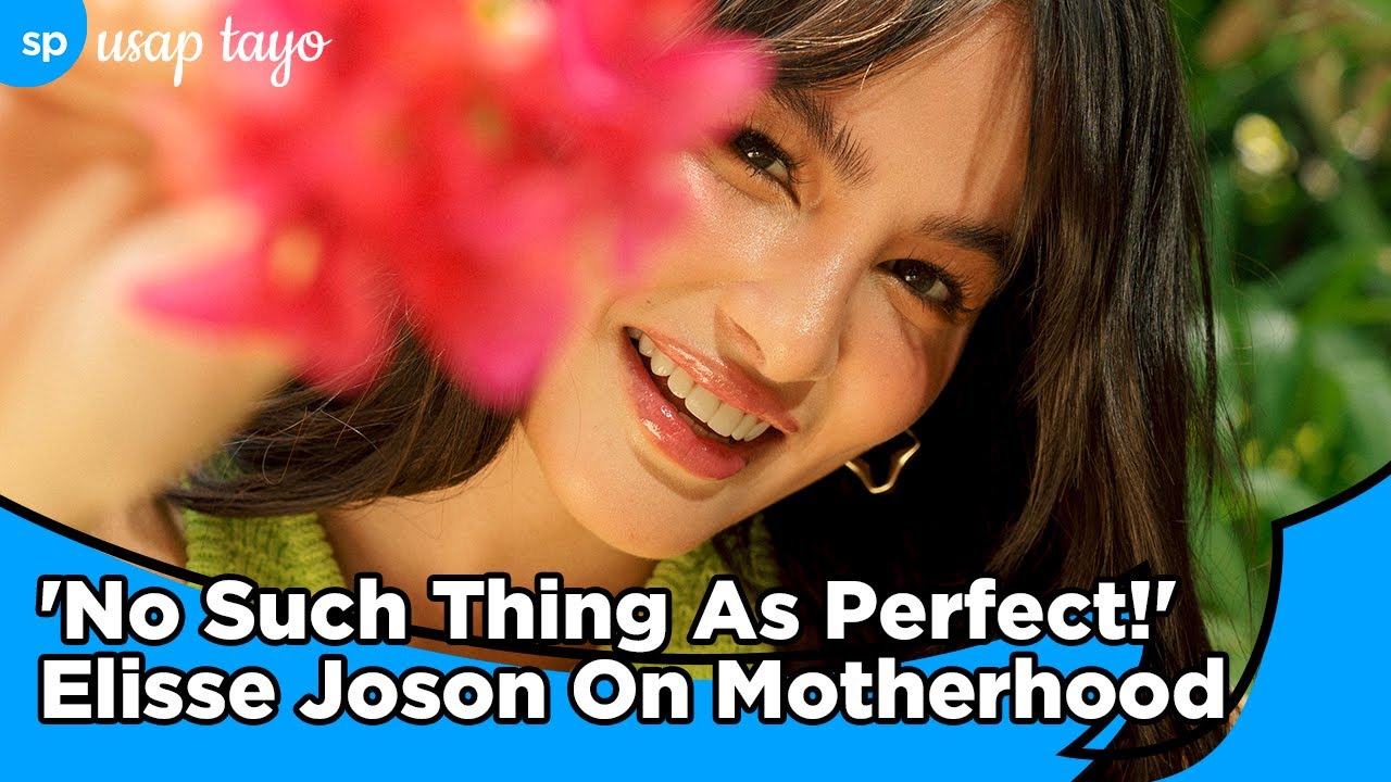 'No Such Thing As Perfect!' Elisse Joson On Motherhood l Usap Tayo l Smart Parenting