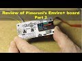 Review of Pimoroni's Enviro+ board- Part2: LCD, noise level, light+proximity