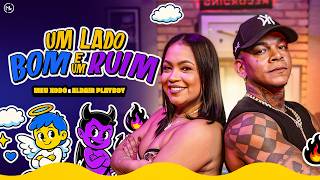 MEU XODÓ E ALDAIR PLAYBOY - UM LADO BOM E UM RUIM