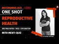 Reproductive Health - One Shot | NEET/Boards 2021 | NEET 2021 Preparation | Board Exams | Vedantu