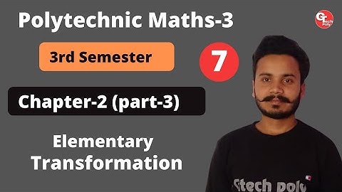Applied Mathematics-3 | Lecture-7 | Normal form and Echelon form of matrix | Rank of matrix.