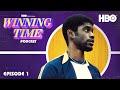 The Winning Time Podcast | Season 2 Episode 1 | HBO