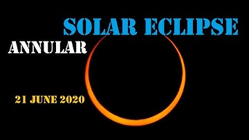 Annular Solar Eclipse 21 June 2020 | Surya Grahan | When & Where? | Science Non Science | Ep. 22
