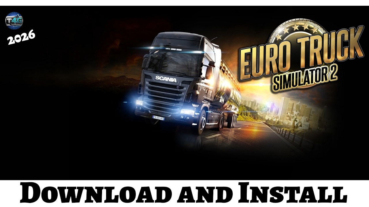 Как скачать и установить Euro Truck Simulator 2 на ПК (руководство на 2026 год)?