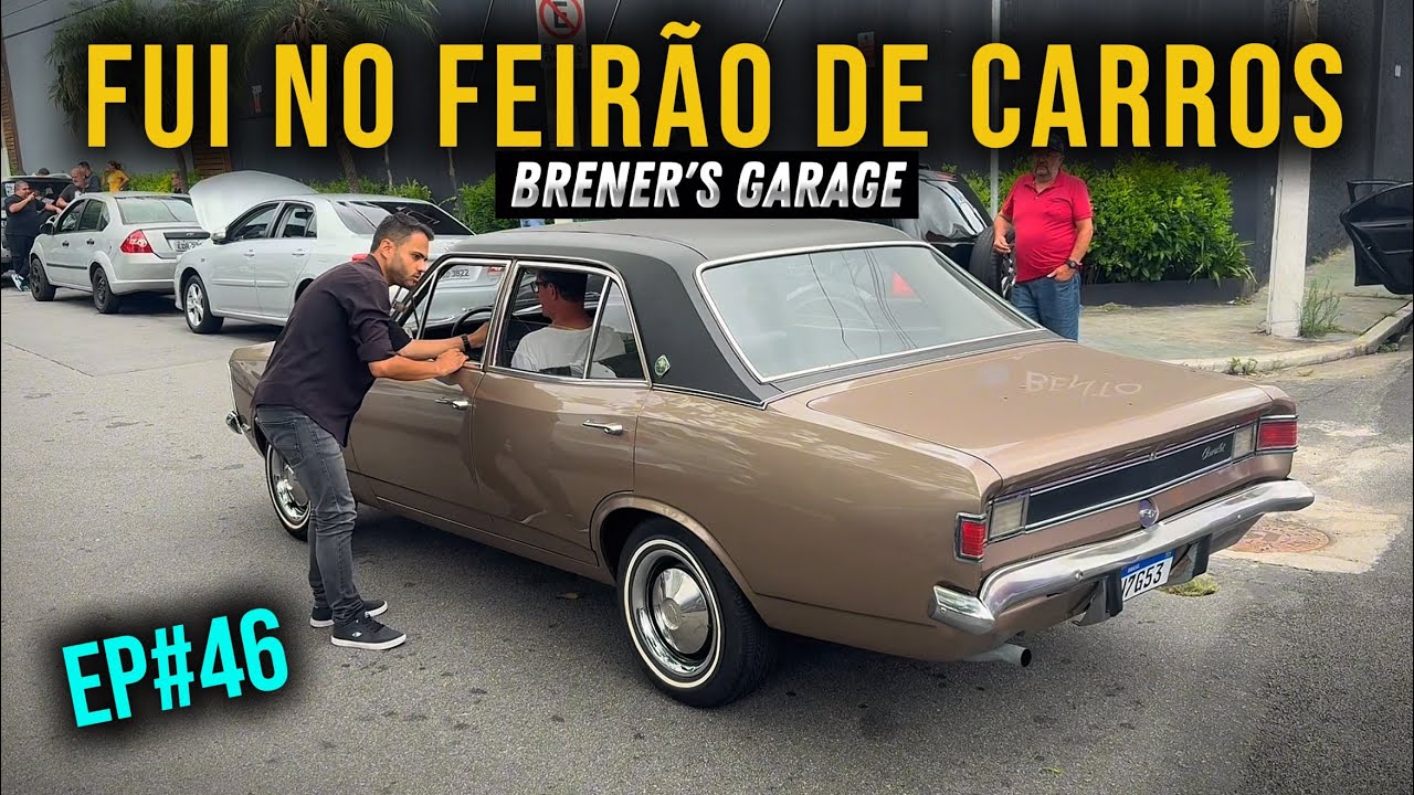 FUI NO FEIRÃO DE CARROS - EP#46