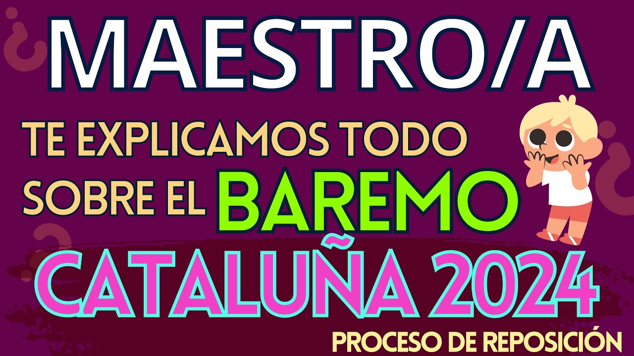 ⚠️ BAREMO OPOSICIONES MAESTROS 2024 CATALUÑA🟠