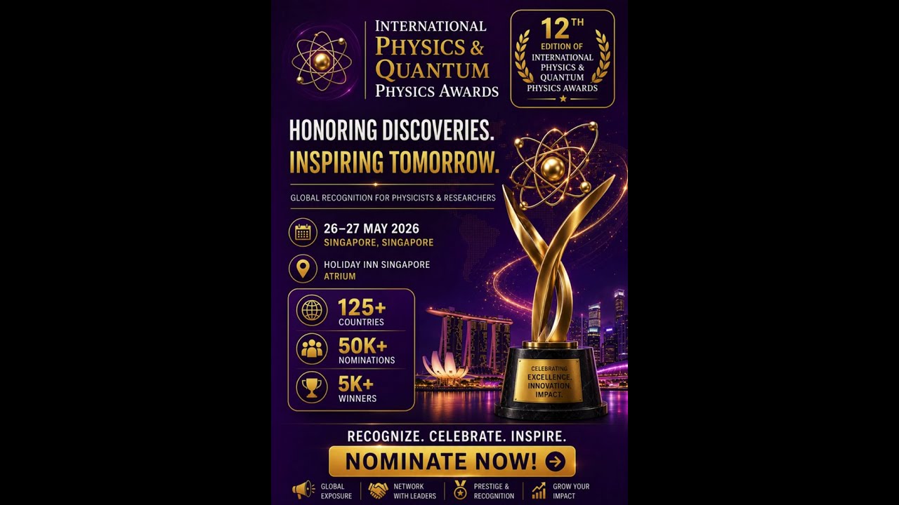 Award Edition - Physics and Quantum Physics