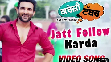 Jatt follow Karda||Harish Verma||Ninja||Crazy Tabbar
