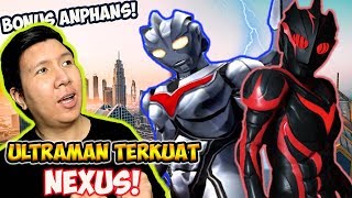 Mendapatkan Ultraman Noa dan Dark Zagi! - Ultraman Nexus