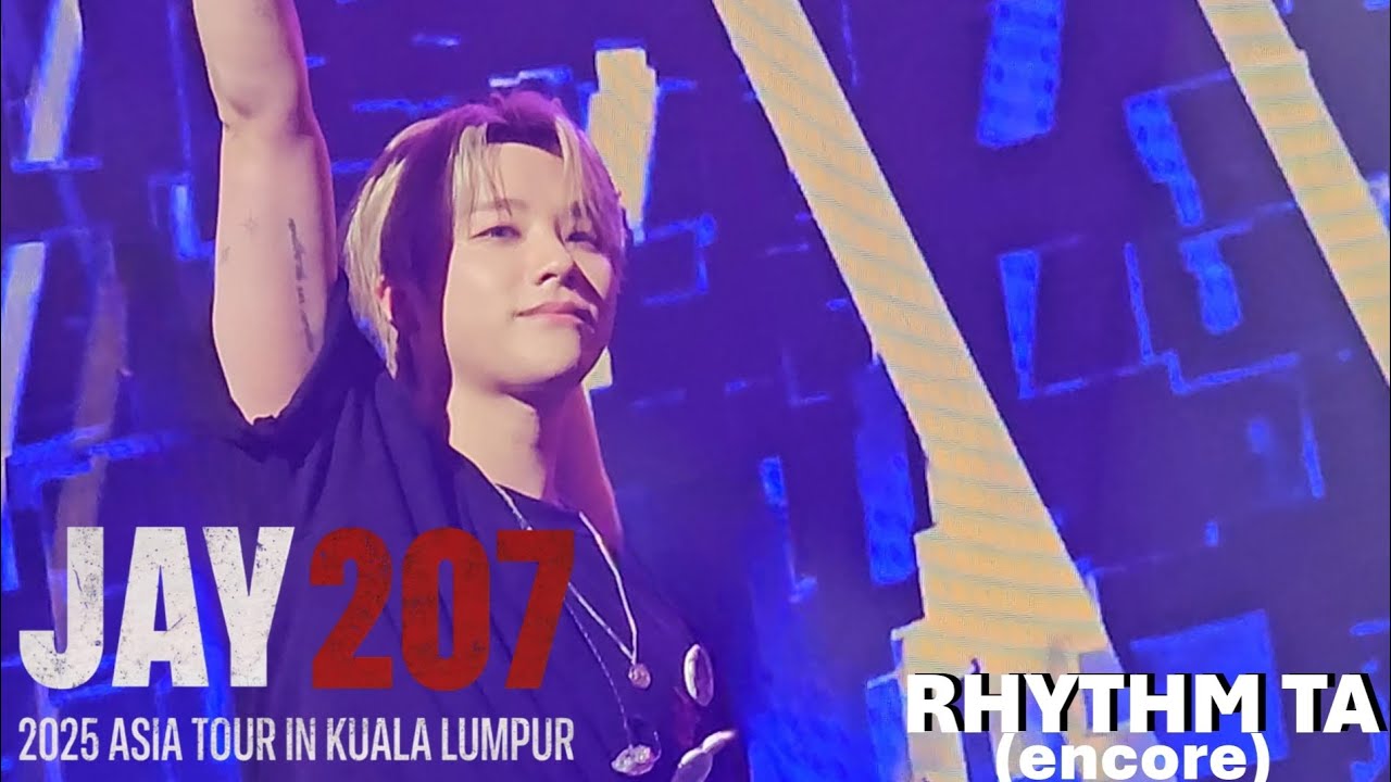 [Fancam] 251011 Jay (Kim Jinhwan) 김진환 - RHYTHM TA (encore)| Jay '207' 2025 Asia Tour in Kuala Lumpur