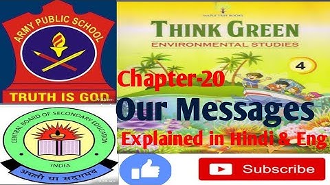 Class 4 EVS Army/Cbse Chapter-20 Our Messages Full Explained in Hindi