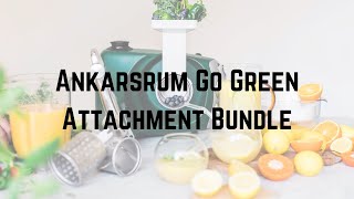 Ankarsrum Go Green Attachment Bundle