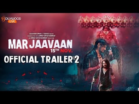 Marjaavaan Trailer 2  | Riteish Deshmukh | Sidharth Malhotra | Tara Sutaria | Rakul Preet