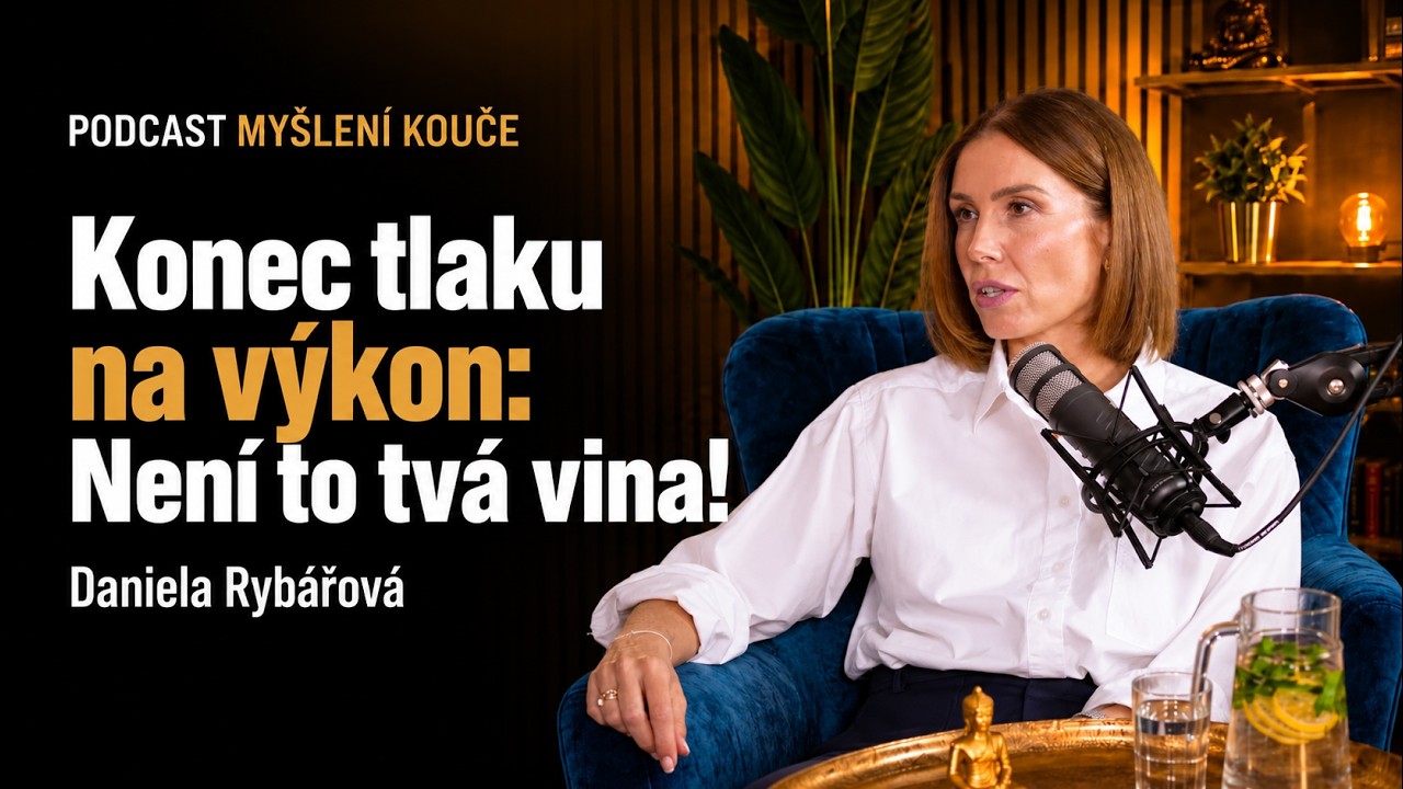 „Nejsem dost.“ Jak nás tlak na výkon ovlivňuje celý život | NLP koučka Daniela Rybářová