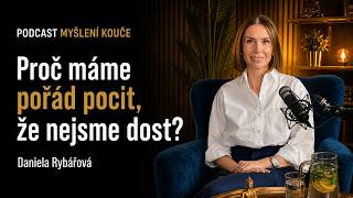 „Nejsem dost.“ Jak nás tlak na výkon ovlivňuje celý život | NLP koučka Daniela Rybářová
