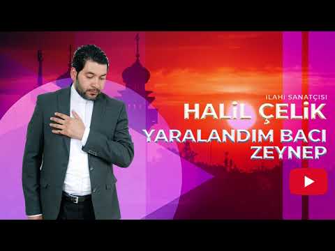 Ehlibeyt Meddahı Halil Çelik - Yaralandım Bacı Zeynep