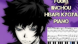 Katekyo Hitman Reborn! | Hibari's Theme - Fuuki Iinchou Hibari Kyoya | Piano Sheet