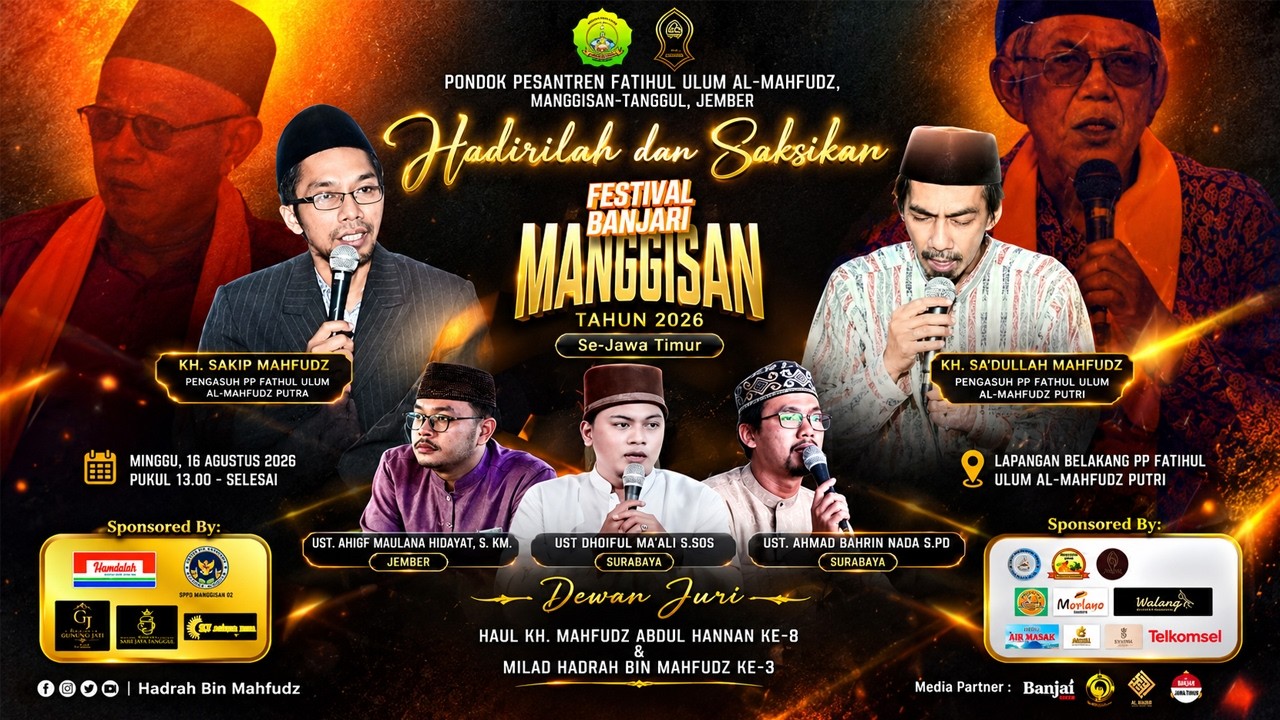 FESTIVAL BANJARI MANGGISAN Tahun 2026 Se-Jawa Timur  |  PP Fatihul Ulum Al-Mahfudz Manggisan tanggul