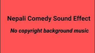 Download lagu Nepali Comedy Sound|| no Copyright background music