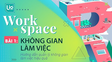 Bài 1: Tìm hiểu không gian làm việc - Work Space trong illustrator