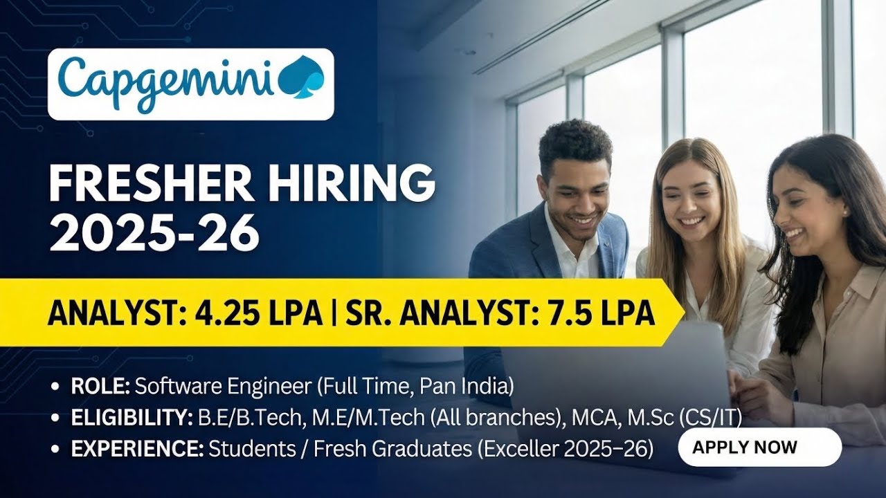 Capgemini Exceller 2025–26 Hiring | Software Engineer | ₹4–7.5 LPA ...