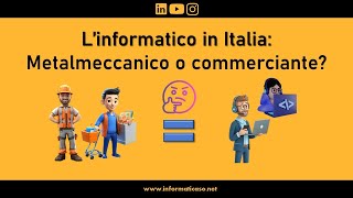 Fai l'informatico in Italia? Allora sei un metalmeccanico o un commerciante!