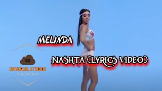 MELINDA - NASHTA (LYRICS VIDEO) Resimi