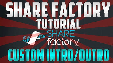 How to make your own Intro Ps4 : SHAREfactory