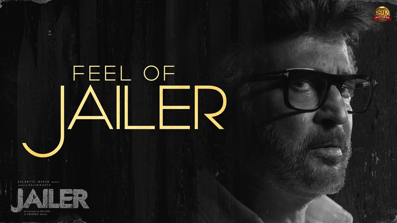 Feel of Jailer  OST Video  Superstar Rajinikanth  Sun Pictures  Anirudh  Nelson