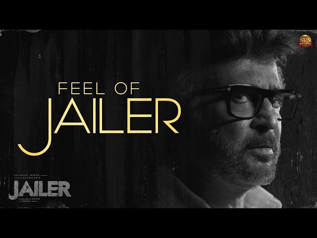Feel of Jailer | OST Video | Superstar Rajinikanth | Sun Pictures | Anirudh | Nelson class=