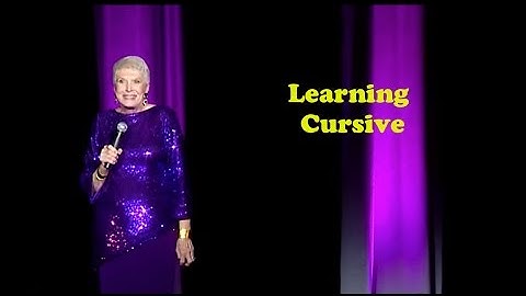 Jeanne Robertson - "Learning Cursive ... Or Not"