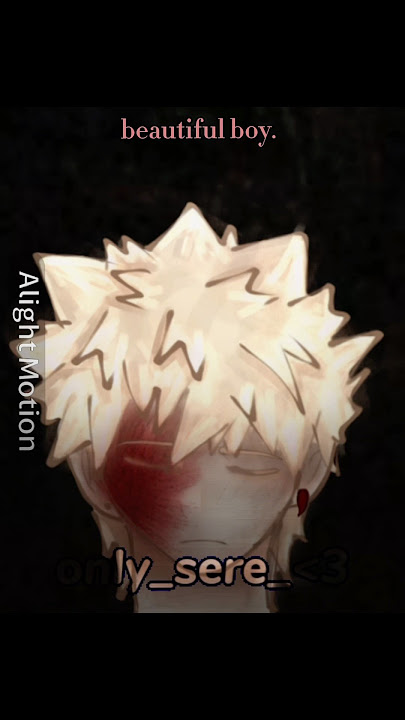“beautiful boy.”/ #angst #gacha #angstedit #deku #mha #bkdk #bakudeku #bakugou /AU!/ SPOILER!!