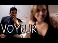 VOYEUR