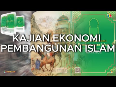 Kajian Ekonomi Pembangunan Islam